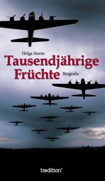 Cover for Storm · Tausendjährige Früchte (Bog) (2017)