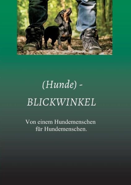 Cover for Kunz · (Hunde) - BLICKWINKEL (Book) (2018)