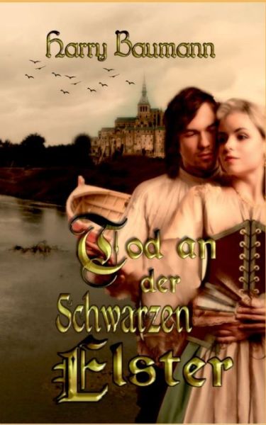 Cover for Harry Baumann · Tod an der Schwarzen Elster (Paperback Book) (2021)