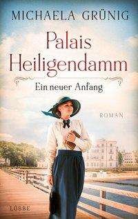 Cover for Grünig · Palais Heiligendamm - Ein neuer (Buch)