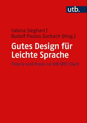 Cover for Sabina Sieghart · Gutes Design für Leichte Sprache (Book) (2024)