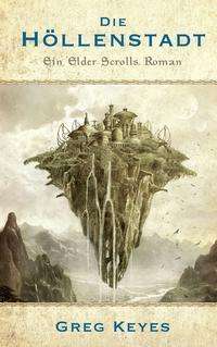 Cover for Keyes · The Elder Scrolls: Die Höllenstad (Book)