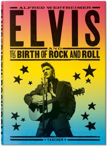 Cover for Robert Santelli · Alfred Wertheimer. Elvis and the Birth of Rock and Roll (Innbunden bok) (2015)