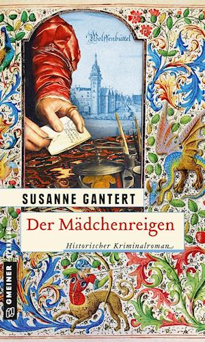 Cover for Gantert · Der Mädchenreigen (Bok)