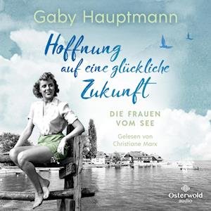 Cover for Gaby Hauptmann · Cd Hoffnung Auf Eine GlÃ¼ckliche Zukunft (CD)