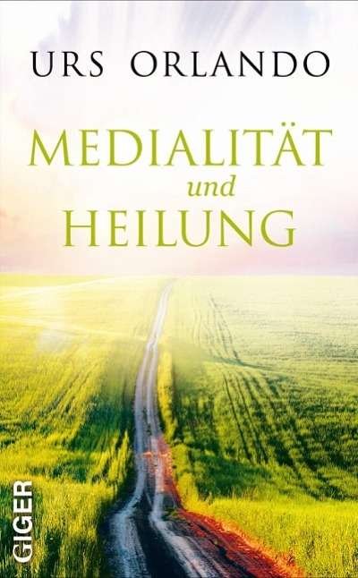 Cover for Orlando · Orlando:Medialität und Heilung (Bok) (2024)