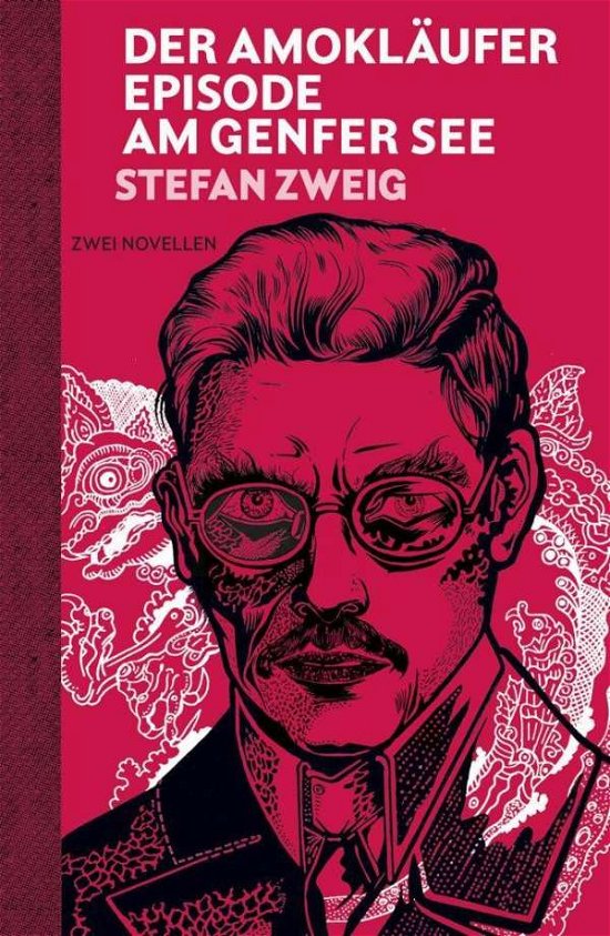 Cover for Zweig · Der Amokläufer. Episode am Genfer (Buch)