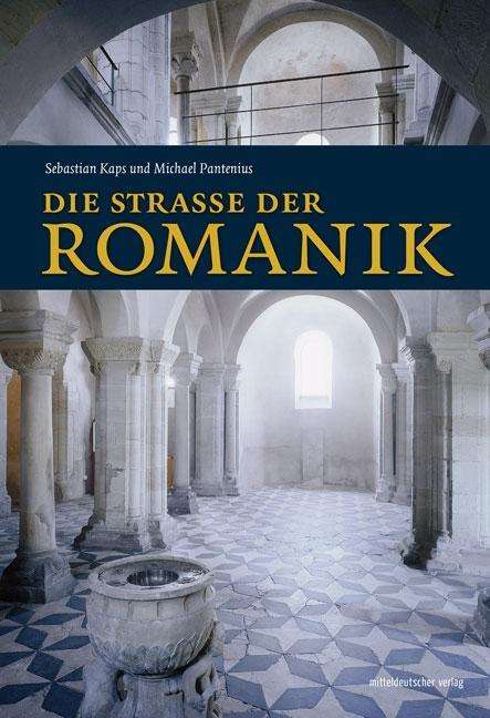 Cover for Pantenius · Die Straße der Romanik (Bog)