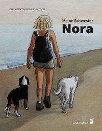 Cover for Karl L. Holtz · Meine Schwester Nora (Gebundenes Buch) (2020)