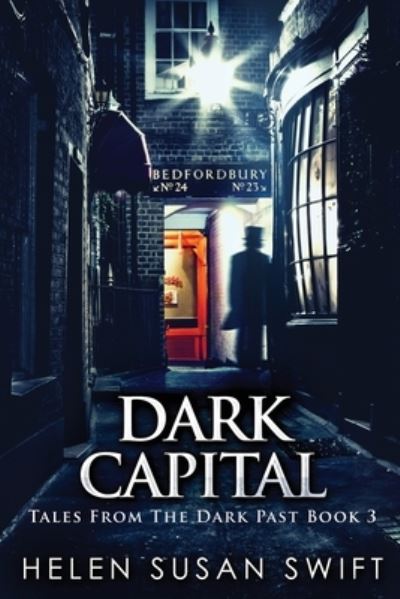 Cover for Helen Susan Swift · Dark Capital (Paperback Bog) (2021)