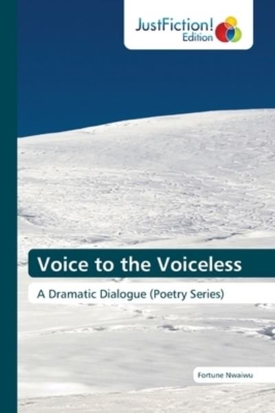 Voice to the Voiceless - Nwaiwu - Andere -  - 9786200496072 - 18 februari 2021