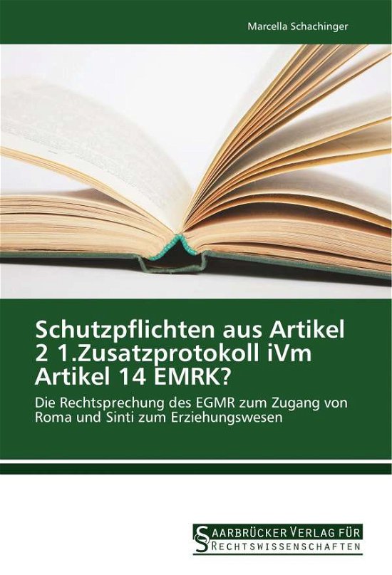 Cover for Schachinger · Schutzpflichten aus Artikel (Book)