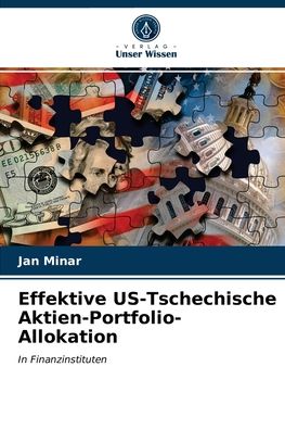 Cover for Jan Minar · Effektive US-Tschechische Aktien-Portfolio-Allokation (Paperback Book) (2021)