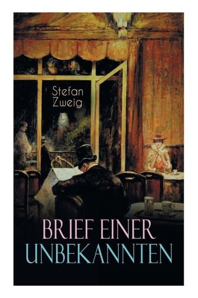 Cover for Stefan Zweig · Brief einer Unbekannten (Paperback Book) (2018)