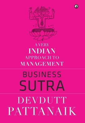 Cover for Dr. Devdutt Pattanaik · Business Sutra (Hardcover Book) (2015)