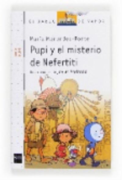 Cover for Maria Menendez-Ponte · Pupi y el misterio de Nefertiti (Paperback Book) (2013)