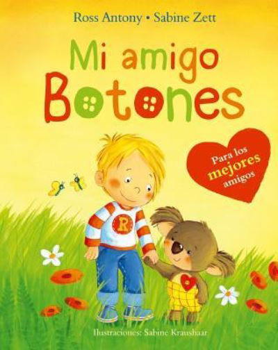 Cover for Ross Antony · Mi Amigo Botones / Pd. (Innbunden bok) (2019)
