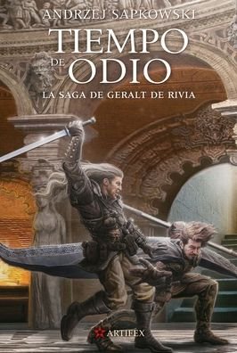 Cover for Andrzej Sapkowski · Tiempo de odio / La saga de Geralt de Rivia / vol. 4 (Paperback Book) (2022)