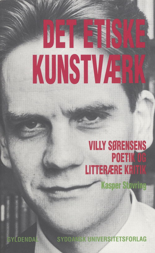 Cover for Kasper Støvring · Det etiske kunstværk (Sewn Spine Book) [1. wydanie] (2006)