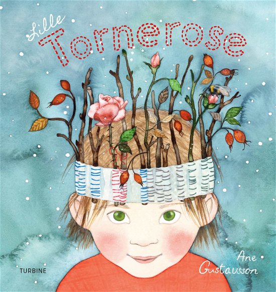 Cover for Ane Gustavsson · Lille Tornerose (Hardcover Book) [1th edição] (2018)