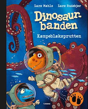 Cover for Lars Mæhle · Dinosaurbanden – Kæmpeblæksprutten (Innbunden bok) [1. utgave] (2022)