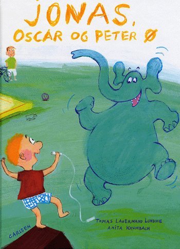 Cover for Tomas Lagermand Lundme · Jonas, Oscar og Peter Ø (Bok) [1. utgave] (2005)