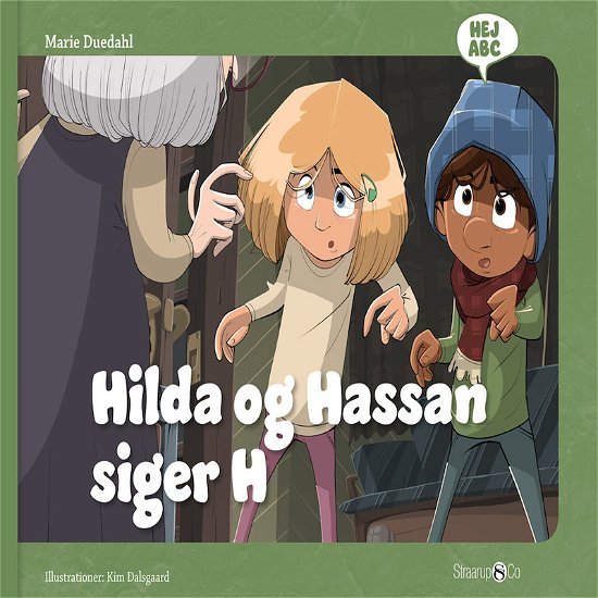 Hej ABC: Hilda og Hassan siger H - Marie Duedahl - Bøger - Straarup & Co - 9788770182072 - 6. marts 2019