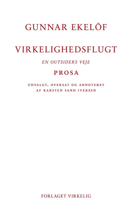 Gunnar Ekelöf · Virkelighedsflugt (Hæftet bog) [1. udgave] (2024)