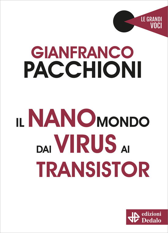 Cover for Gianfranco Pacchioni · Il Nanomondo Dai Virus Ai Transistor (Bok)