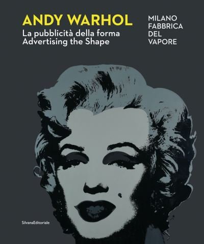 Cover for Andy Warhol: Advertising the Shape (Pocketbok) (2023)