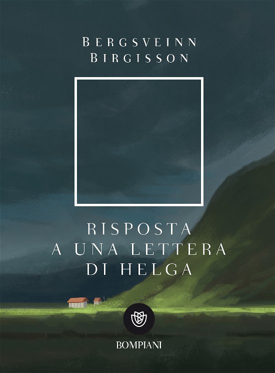 Cover for Bergsveinn Birgisson · Risposta A Una Lettera Di Helga (Bok)