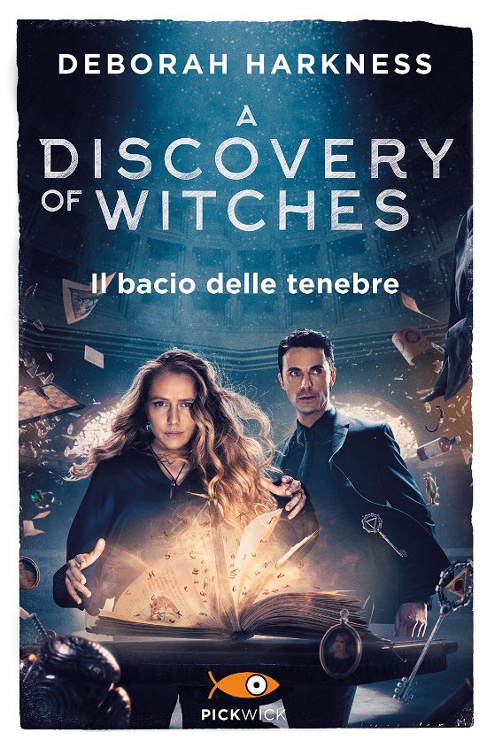 Cover for Deborah Harkness · Il Bacio Delle Tenebre. A Discovery Of Witches #03 (Bog)