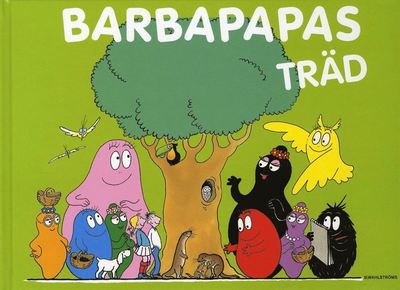 Cover for Talus Taylor Annette Tison · Barbapapas träd (Hardcover Book) (2008)