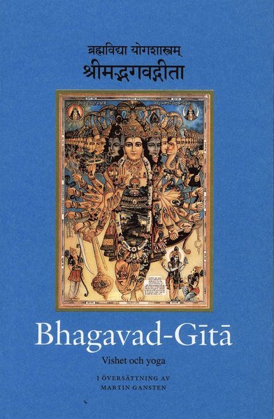 Cover for Martin Gansten · Bhagavad-Gita : vishet och yoga (Book) (2008)