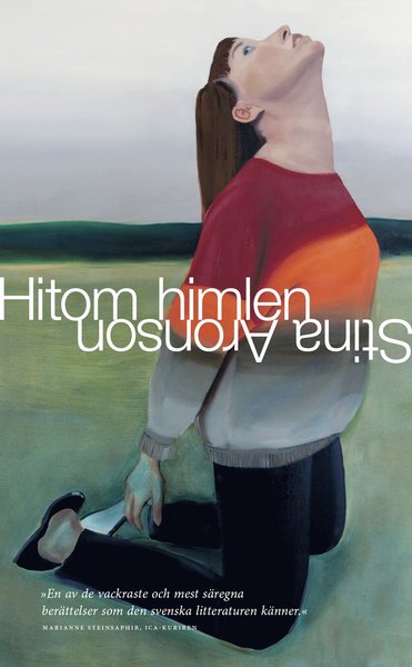 Cover for Stina Aronson · Moderna svenska klassiker: Hitom himlen (Paperback Book) (2012)