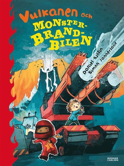 Cover for Daniel Sjölin · Vulkanen och monsterbrandbilen (PDF) (2018)