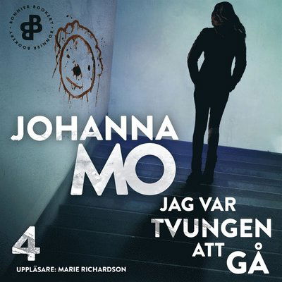 Cover for Johanna Mo · Helena Mobacke: Jag var tvungen att gå E10 (Audiobook (MP3)) (2019)