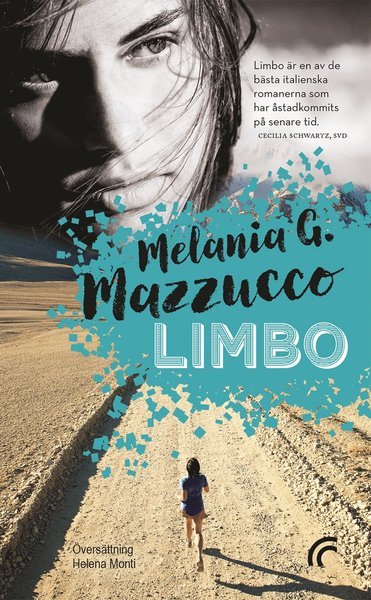 Limbo - Melania G. Mazzucco - Bøger - Contempo - 9789188157072 - 1. juni 2016