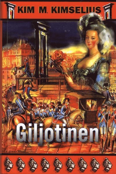 Cover for Kim M. Kimselius · Theo och Ramona: Giljotinen (Bound Book) (2007)