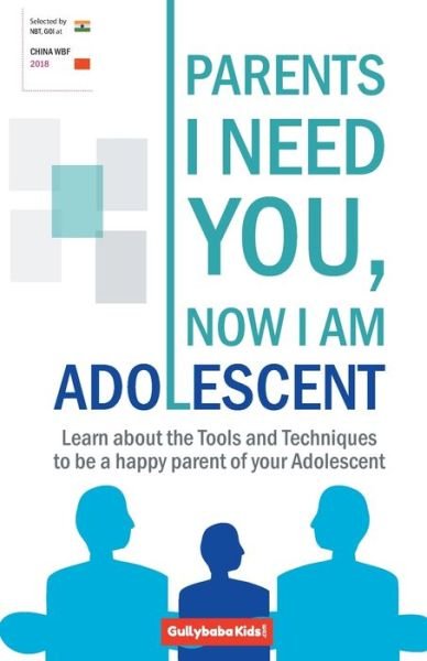 Parents I Need You, Now I Am Adolescent - Dinesh Verma - Books - GPH Books - 9789381970072 - April 1, 2019