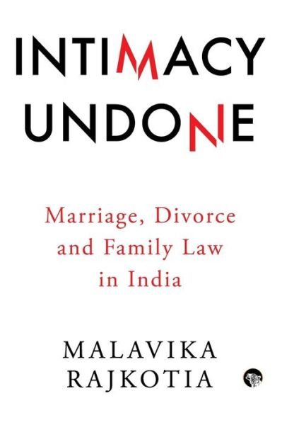 Cover for Malavika Rajkotia · Intimacy Undone (Taschenbuch) (2017)