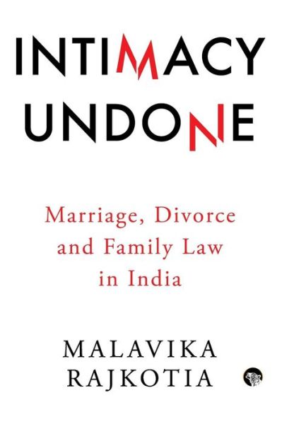 Cover for Malavika Rajkotia · Intimacy Undone (Taschenbuch) (2017)