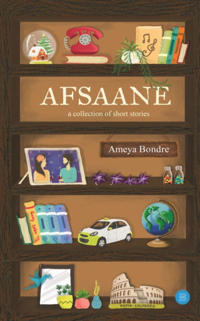 Cover for Ameya Bondre · Afsaanea Collection of Short Stories (Paperback Book) (2019)