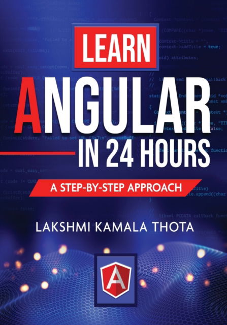 Cover for Lakshmi Kamala Thota · Learn Angular in 24 Hours (Paperback Book) (2020)