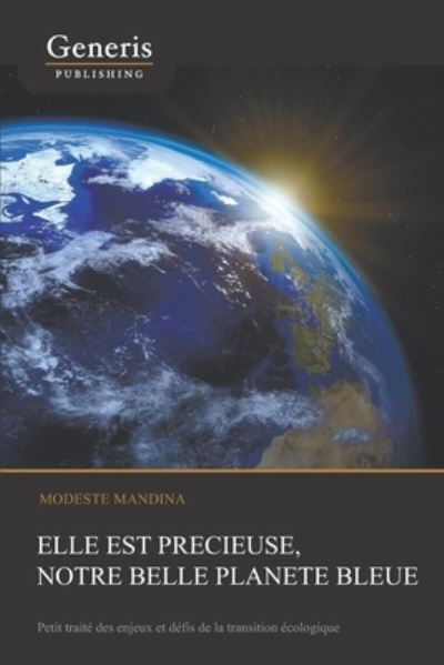 Cover for Modeste Mandina · Elle est precieuse, notre belle planete bleue (Paperback Book) (2020)