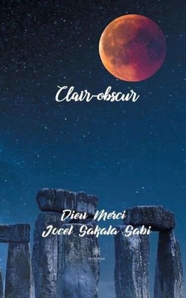 Cover for Dieu Merci Jocel Sakala Sabi · Clair-obscur (Paperback Book) (2020)