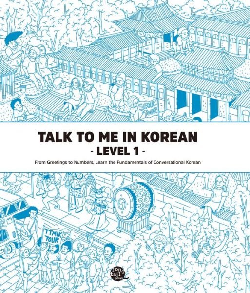TalkToMeInKorean · Talk to Me in Korean Level 1 (Paperback Book) (2015)