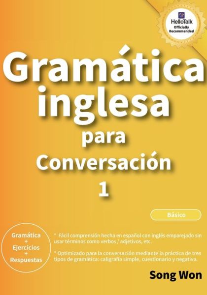 Cover for Song Won · Gramatica inglesa para Conversacion 1 (Paperback Book) (2021)