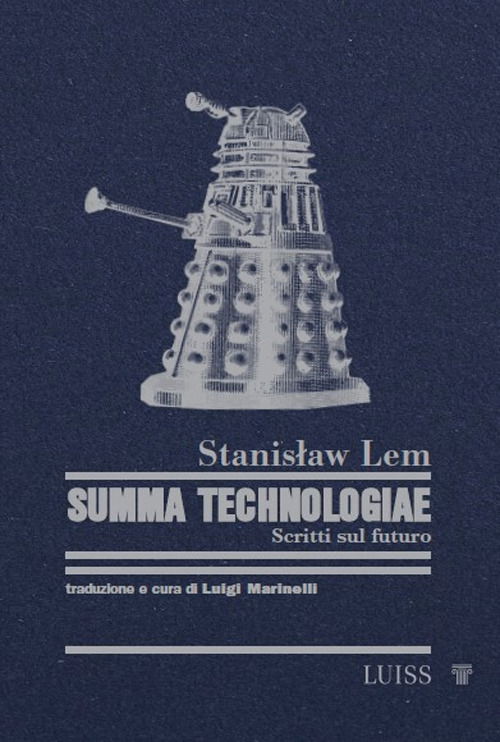 Cover for Stanislaw Lem · Summa Technologiae. Scritti Sul Futuro (Bog)