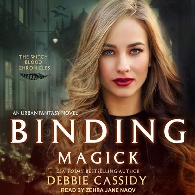 Cover for Debbie Cassidy · Binding Magick (CD) (2018)